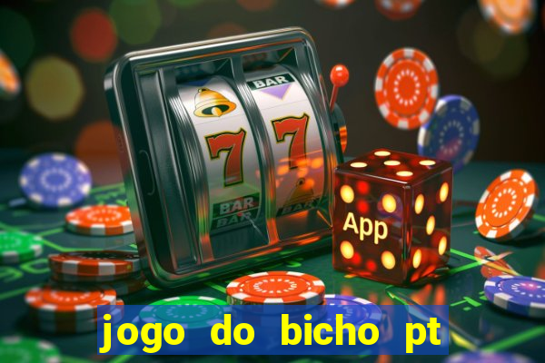 jogo do bicho pt rio 11hs hoje